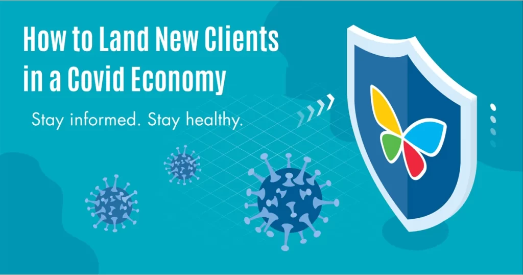 How to Land New Clients in a Covid Economy
