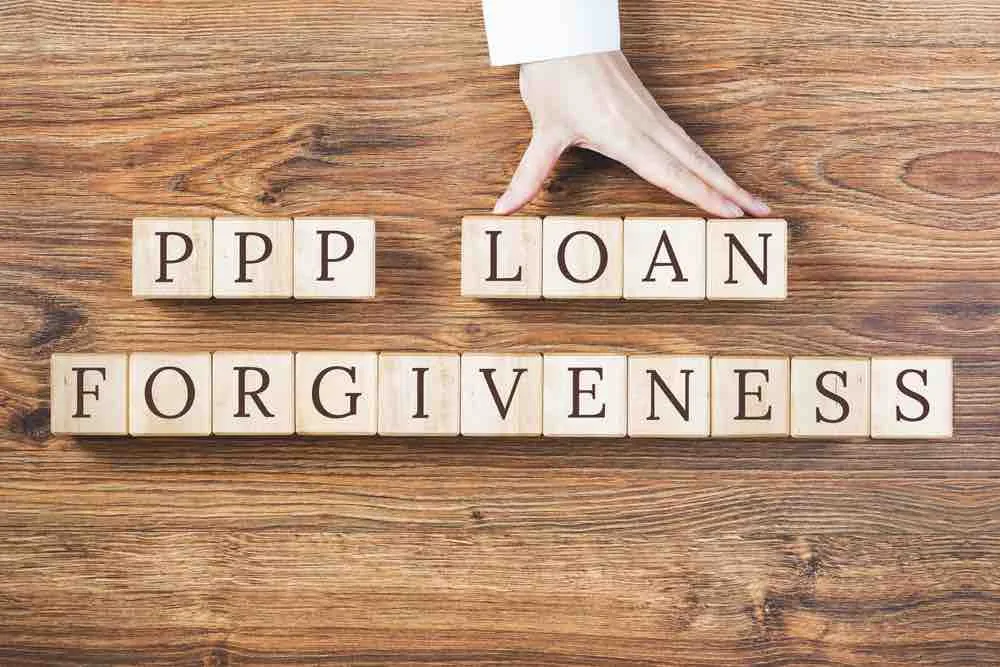 PPP Loan Forgiveness Information - News You Can Use