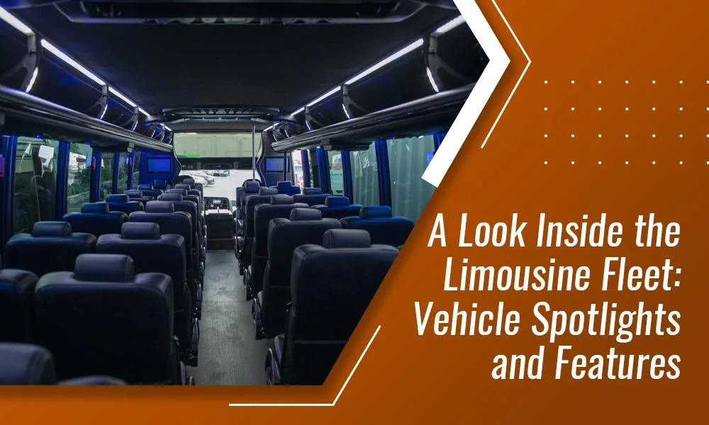A Look Inside the Limousine Fleet: Vehicle Spotlights and Features