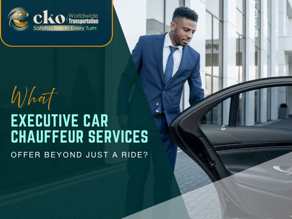What Executive Car Chauffeur Services Offer Beyond Just a Ride? | Ecko Limo